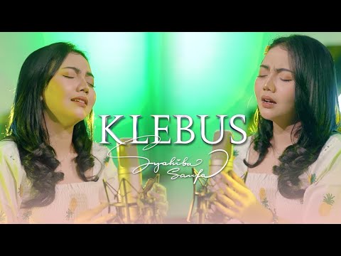 Syahiba Saufa - Klebus (Official Music Video)