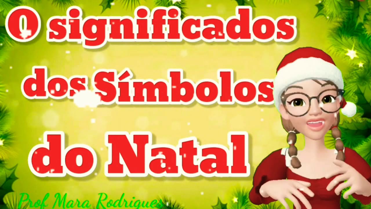 Símbolos de Natal e seus significados-Curiosidades.