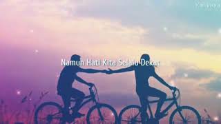 Download lagu Walau raga kita terpisah jauh (status pelangi) mp3 Download lagu Walau raga kita terpisah jauh (status pelangi) mp3
