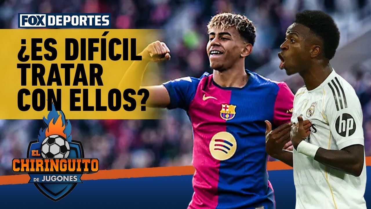 💥 "TERRIBLEMENTE DIFÍCIL" | ¿No es fácil manejar jugadores como Lamine y Vinícius? | El Chiringuito