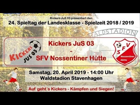 24. Spieltag Landesklasse II 2018/19 // Kickers JuS 03 - SFV Nossentiner-Hütte 0:2 ( 0:1 )