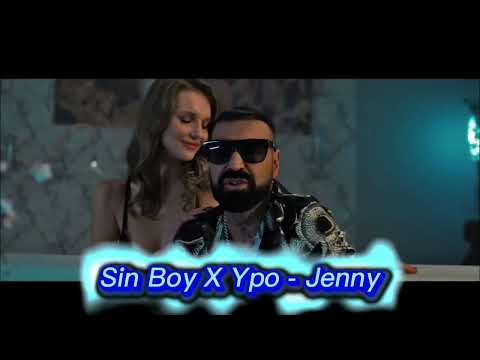 Sin Boy ft. Ypo - Jenny (Official Remix)