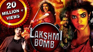 Lakshmi Bomb (2018) Hindi Dubbed Full Movie  Laksh