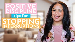 Tired of Your Kid Interrupting You? Fix it With My Easy 4 Step Process!