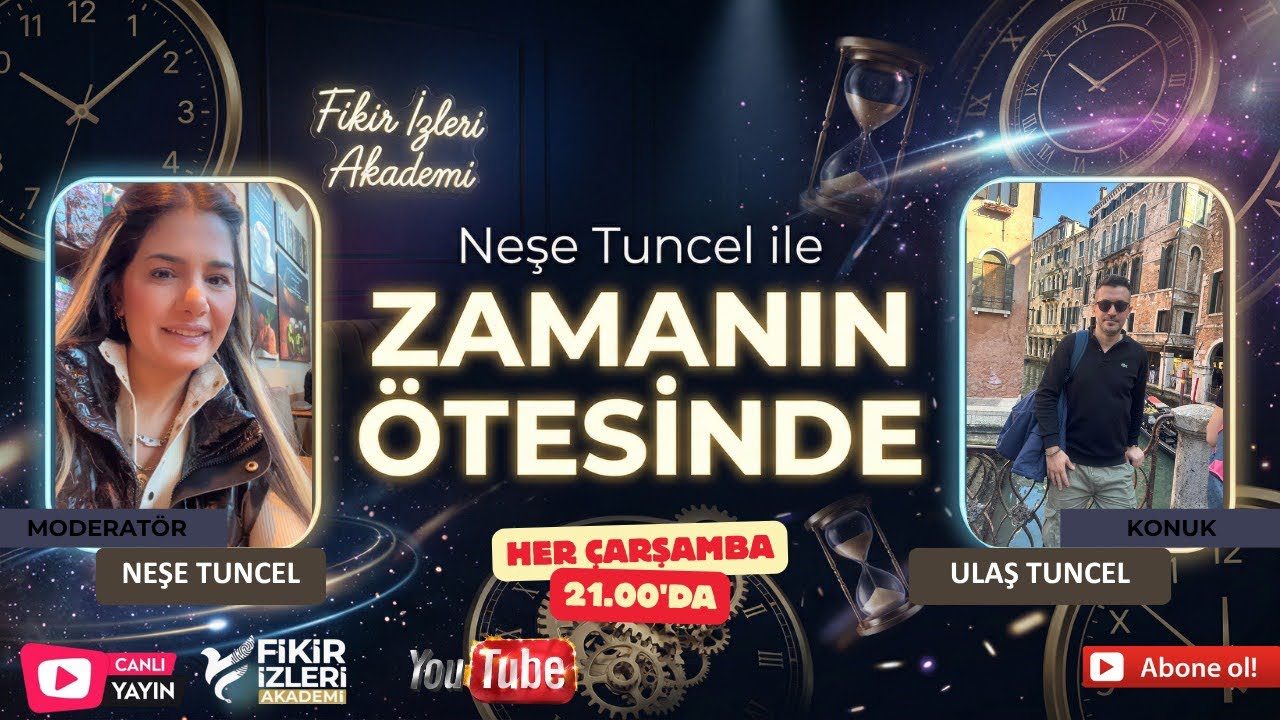 Neşe Tuncel zamanın ötesinde/ulaş Tuncel ile gözlemcinin etkisi