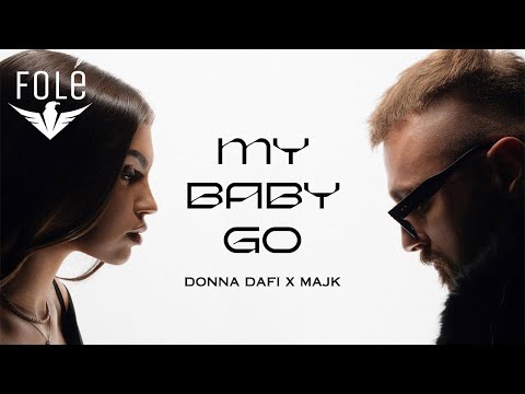 Donna Dafi X Majk - My baby go