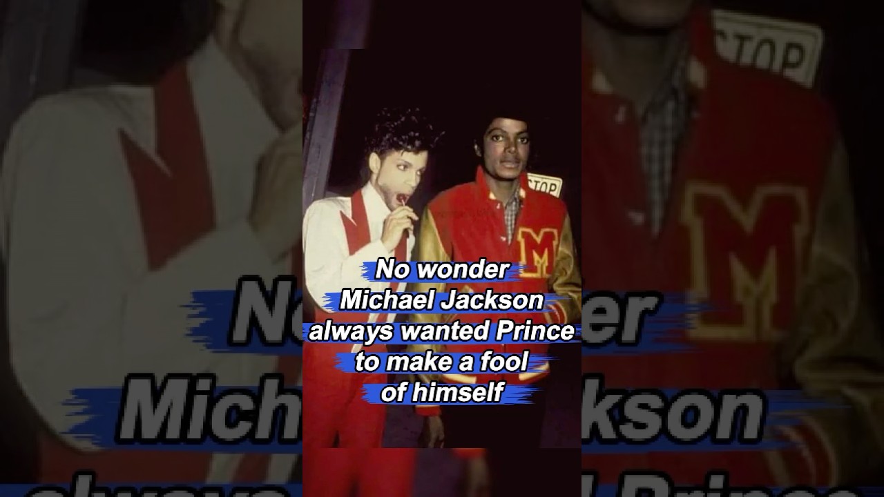 It's no wonder Michael Jackson always wanted Prince to make a fool of himself. It's shocking why.