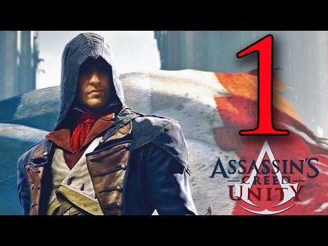 ASSASSIN'S CREED: UNITY [Walkthrough ITA HD - PARTE 1] - LACRIME VIRILI