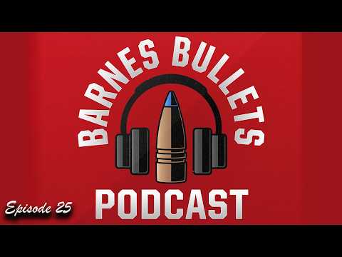 Long Shot, or Not - Barnes Bullets Long Range Ammo is Ready: Guns \u0026 Gear| S9 E5