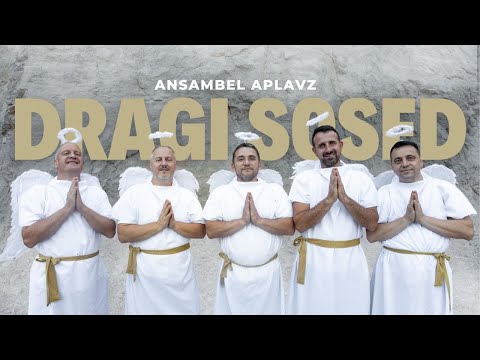 ANSAMBEL APLAVZ - DRAGI SOSED