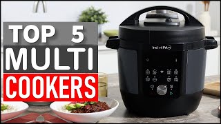 Top 5 Best Multi Cookers in 2025