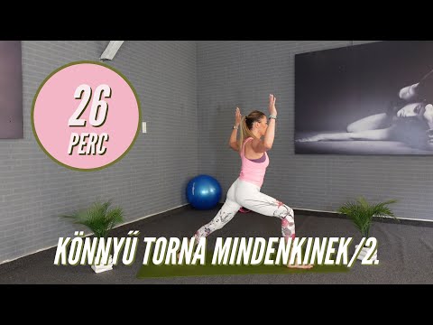 Könyű torna mindenkinek /2. Teljes test átmozgatása, ugrálás nélkül.