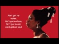 Ain't Got No - I Got Life -  Nina Simone