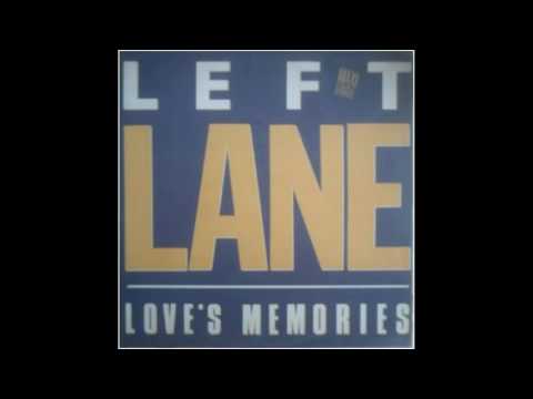 Left Lane - Love's Memories (Club Mix 1988)