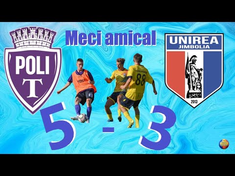 Politehnica Timisoara (juniori) – AFC Unirea Jimbolia (5-3), Meci Amical, 29.06.22, 4K60FPS
