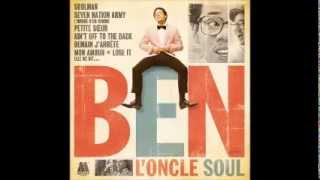 Ben L&#39;Oncle Soul - I don&#39;t wanna waste