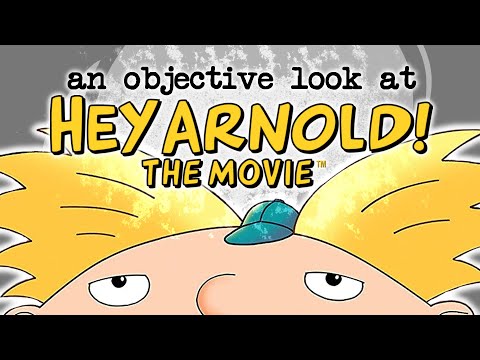 An Objective Look at HEY ARNOLD! THE MOVIE