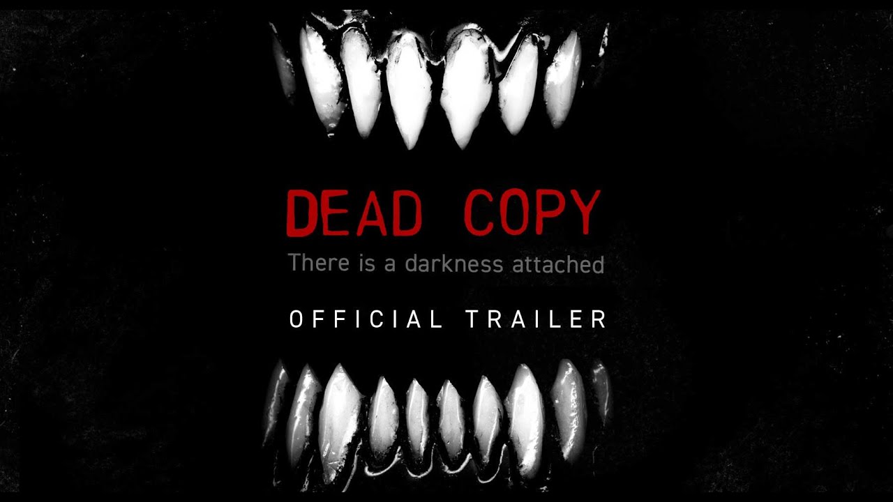 Dead Copy OFFICIAL TRAILER