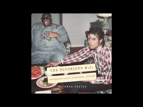 Notorious B.I.G. & Michael Jackson - The Notorious M.J. (Mashup) [Prod. Tall Black Guy]
