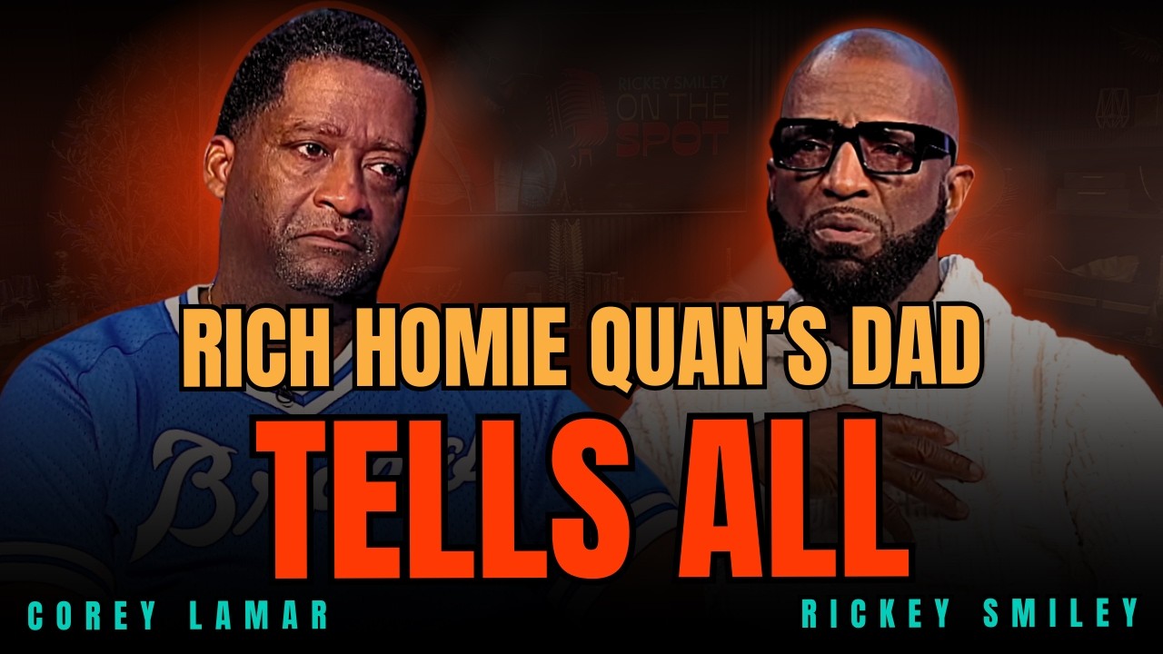 Rich Homie Quan's Father Talks Shooting, Red Flags Missed, Continuing His Legacy, & more
