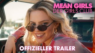 MEAN GIRLS - DER GIRLS CLUB | Trailer 1 Deutsch | Ab 25. Januar 2024 nur im Kino