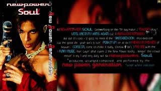 &quot;The New Power Generation – Newpower Soul&quot;