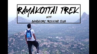 preview picture of video 'Rs.50 Trek to Rayakottai Fort | Bangalore Trekking Club'