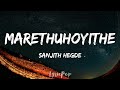 Amar | Marethuhoyithe - Sanjith Hegde | Lyrical Video | By LyricPop