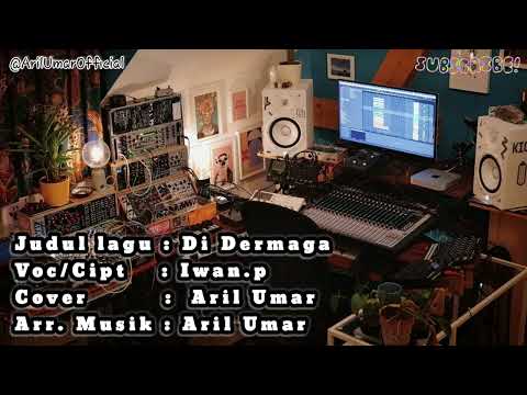 DI DERMAGA - Cover By Aril Umar ' Lagu Manado Jadul