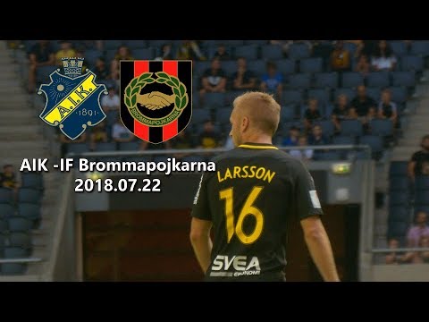 AIK  - IF Brommapojkarna 5-1 (2018.07.22)