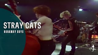 Stray Cats - Runaway Boys (Live At Montreux 1981)