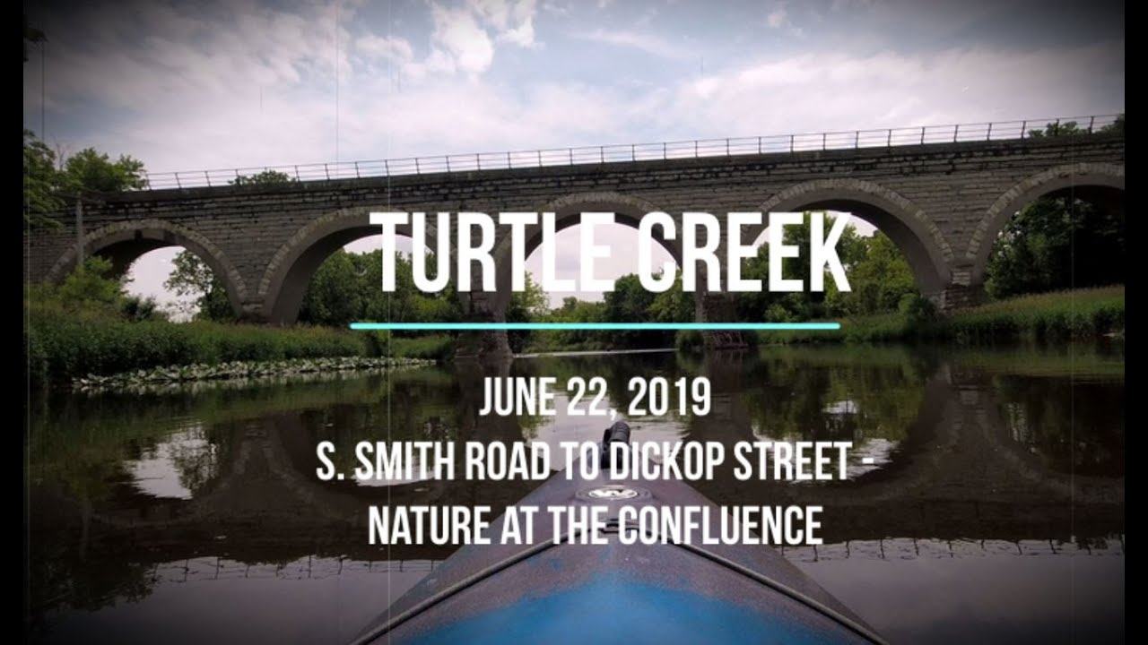 Turtle Creek - Shopiere, WI - June 2019