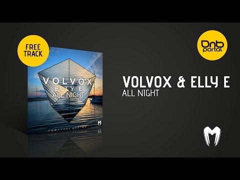 Volvox & Elly E - All Night [Moshbit Records] [Free]