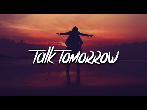 Powfu - Talk Tomorrow (Lyrics) feat. Kam Michael