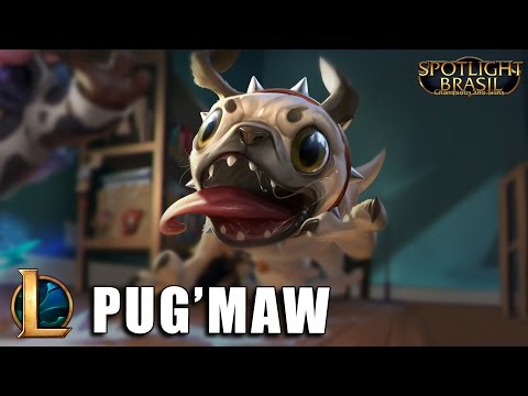 Pug'Maw - League of Legends (Completo)