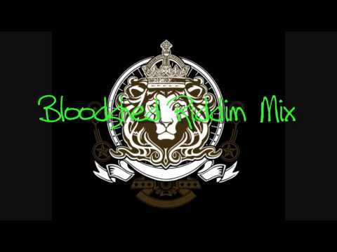 Bloodshed Garden Riddim Mix