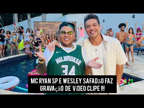 Mc Ryan Sp  Grava Vídeo Clipe Com Wesley Safadão