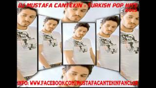 dj mustafa cantekin