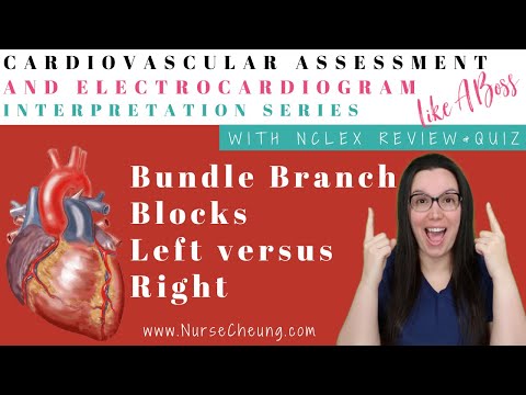 Bundle Branch Blocks | Cardiovascular Assessment & ECG Interpretation Like A Boss