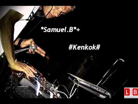 Samuel B - Kenkok (Original Mix)