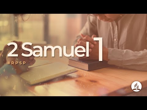 2 Samuel 1 - Revived By His Word #RPSP | 2025 - 2028
