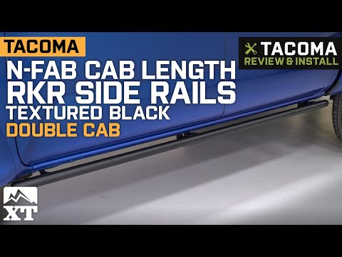 Tacoma N-Fab Cab Length RKR Side Rails - Textured Black (2016-2019 Double Cab) Review & Install