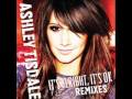 Ashley Tisdale-Its Alright Its Ok Remixes (Von Doom ...