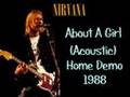 Nirvana - About A Girl (Acoustic) (+Lyrics) (Kurt ...