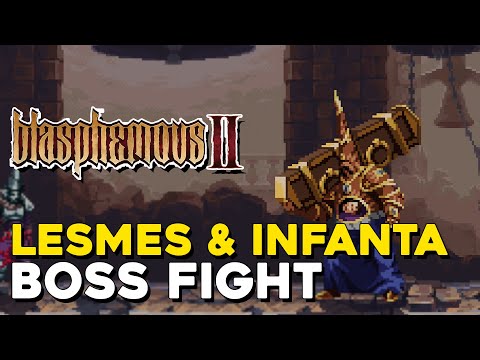 Blasphemous 2 Lesmes & Infanta Boss Fight