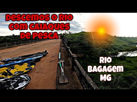 EXPEDIÇÃO DE CAIAQUES RIO BAGAGEM MINAS GERAIS !!! PARTE 1