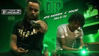 NFG Mayhem x Mouse | Dip (Official Video) | Shot By @PULIDOJON
