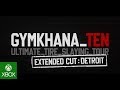 Ken Block's GYMKHANA TEN: Extended Cut; DETROIT | Forza