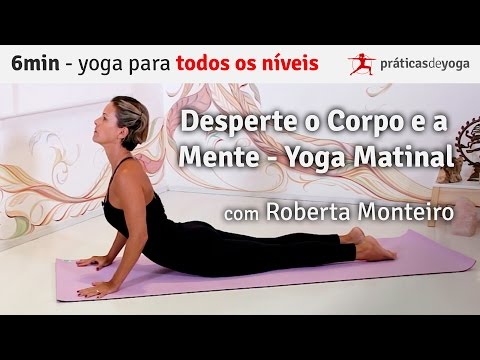 Desperte o Corpo e a Mente - Yoga Matinal