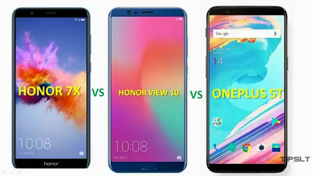 Honor 7X vs Honor View 10 vs Oneplus 5T comparison | 7X vs V10 vs 5T palyginimas Arvizas tipslt